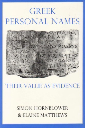Greek Personal Names Their Value as Evidence  2000 9780197262160 Front Cover