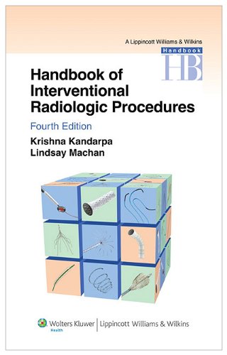 Handbook of Interventional Radiologic Procedures  4th 2011 (Revised) 9780781768160 Front Cover