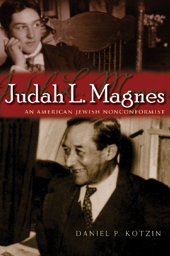 Judah L. Magnes An American Jewish Nonconformist  2010 9780815632160 Front Cover