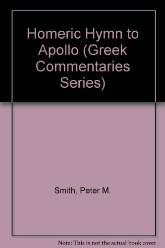 Homeric Hymn to Apollo  N/A 9780929524160 Front Cover