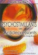 Psychostimulants As Antidepressants:   2007 9781422204160 Front Cover