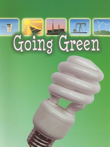 Going Green   2009 9781606949160 Front Cover