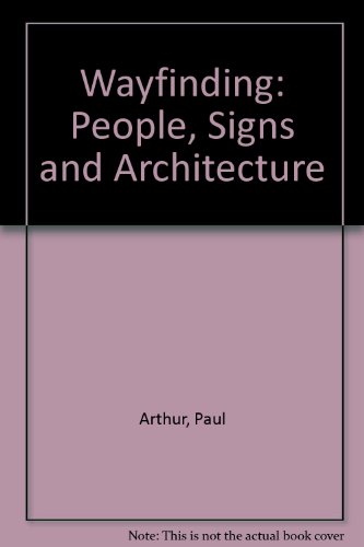 Wayfinding People, Signs and Architecture  1992 9780075510161 Front Cover