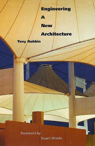 Engineering a New Architecture   1996 9780300061161 Front Cover