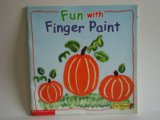 Fun with Finger Paint  2001 9780439336161 Front Cover