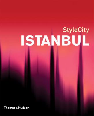 StyleCity Istanbul   2005 9780500210161 Front Cover