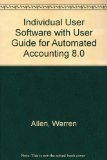 Automated Accounting 8. 0  8th 9780538435161 Front Cover
