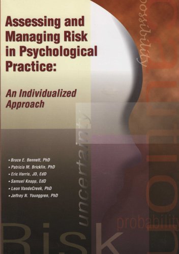 Assessing and Managing Risk in Psychological Practice An Individualized Approach  2006 9780615134161 Front Cover