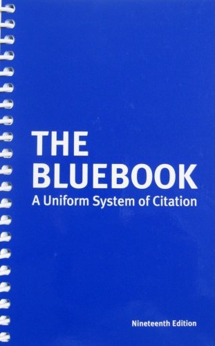 Bluebook A Uniform System of Citation 19th 2010 9780615361161 Front Cover