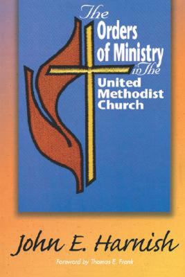Orders of Ministry in the United Methodist Church   2000 9780687092161 Front Cover