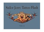 Sailor Jerry Tattoo Flash : Rise and Shine N/A 9780945367161 Front Cover