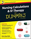 Nursing Calculations and IV Therapy for Dummies - UK   2015 9781119114161 Front Cover