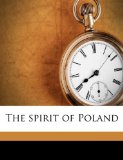 Spirit of Poland N/A 9781175822161 Front Cover