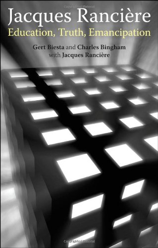 Jacques Ranciere: Education, Truth, Emancipation   2010 9781441132161 Front Cover