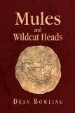 Mules and Wildcat Heads  N/A 9781441541161 Front Cover