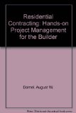 Residential Contracting : Hands-On Project Management for the Builder  1995 9780079119162 Front Cover