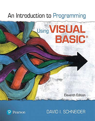 Introduction to Programming Using Visual Basic + Mylab Programming With Pearson Etext Access Card:  11th 2019 9780135862162 Front Cover