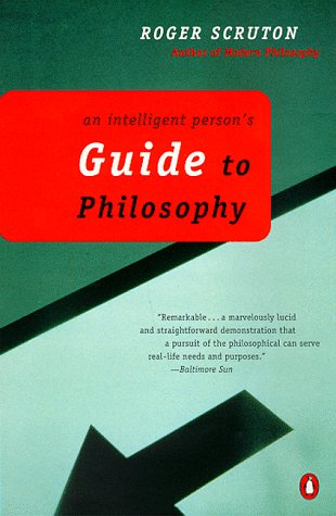 Intelligent Person's Guide to Philosophy  N/A 9780140275162 Front Cover