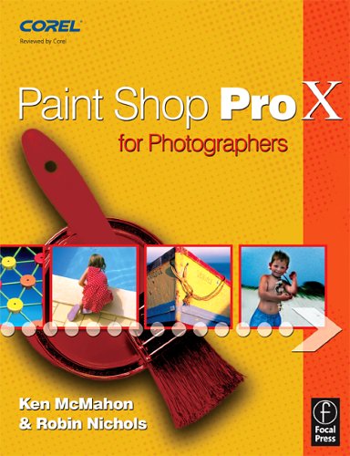 Paint Shop Pro X for Photographers   2006 9780240520162 Front Cover