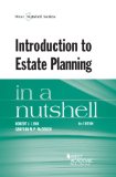 Introduction to Estate Planning in a Nutshell, 6th  6th 2014 (Revised) 9780314289162 Front Cover