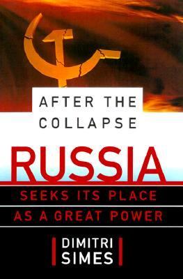 After the Collapse Russia Seeks Its Place as a Great Power  1999 9780684827162 Front Cover