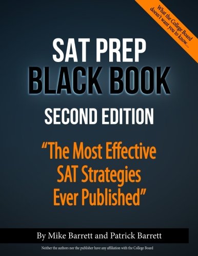 SAT Prep Black Book The Most Effective SAT Strategies Ever Published N/A 9780692916162 Front Cover