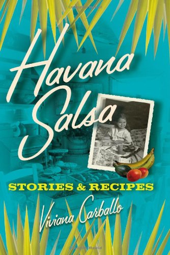 Havana Salsa Stories and Recipes  2006 9780743285162 Front Cover