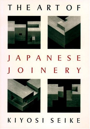 Art of Japanese Joinery   1977 9780834815162 Front Cover
