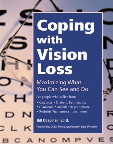 Coping with Vision Loss Maximizing What You Can See and Do  2001 (Large Type) 9780897933162 Front Cover