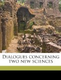 Dialogues Concerning Two New Sciences N/A 9781171849162 Front Cover