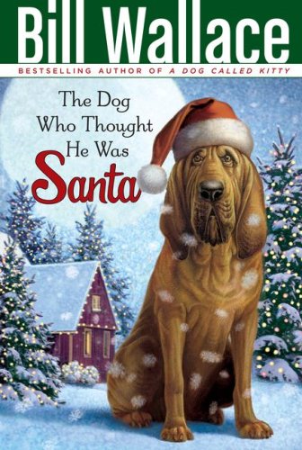 Dog Who Thought He Was Santa  N/A 9781416948162 Front Cover