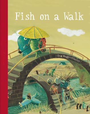 Fish on a Walk   2012 9781592701162 Front Cover