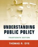 Understanding Public Policy  14th 2013 9780205861163 Front Cover
