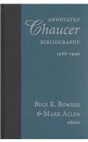 Annotated Chaucer Bibliography, 1986 1996   2002 9780268020163 Front Cover