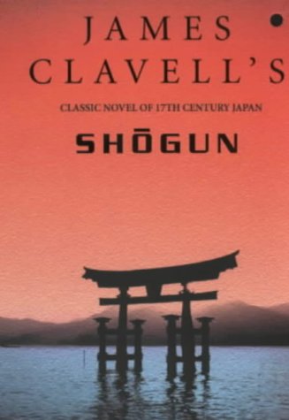 【中古】 SHOGUN(A)/DELL PUBLISHING (USA)/JAMES *SEE 9780340766163 CLAVELL Shogun: Clavell, James: 9780340203163: Amazon.com: Books