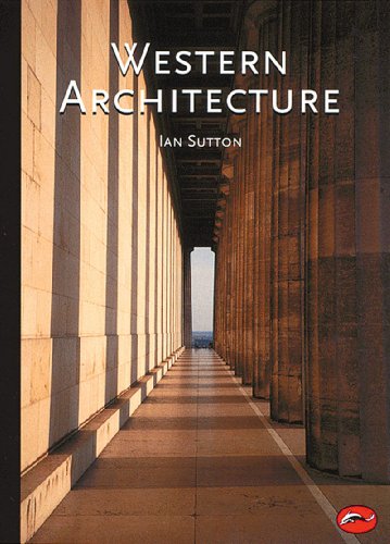 Western Architecture A Survey from Ancient Greece to the Present  1999 9780500203163 Front Cover