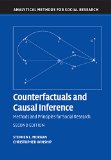 Counterfactuals and Causal Inference Methods and Principles for Social Research 2nd 2015 9781107694163 Front Cover