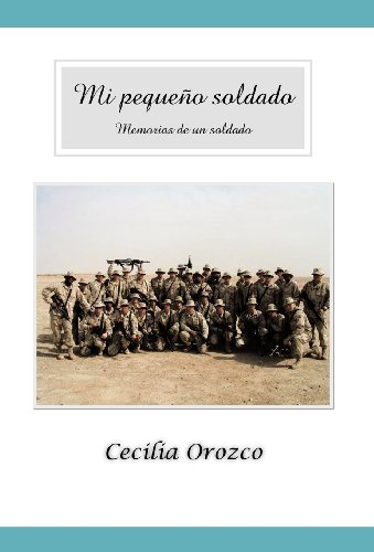 Mi Pequeï¿½O Soldado   2012 9781463314163 Front Cover