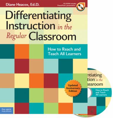 Differentiating Instruction in the Regular Classroom How to Reach and Teach All Learners  2012 (Revised) 9781575424163 Front Cover