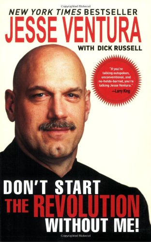 Don't Start the Revolution Without Me!  N/A 9781602397163 Front Cover