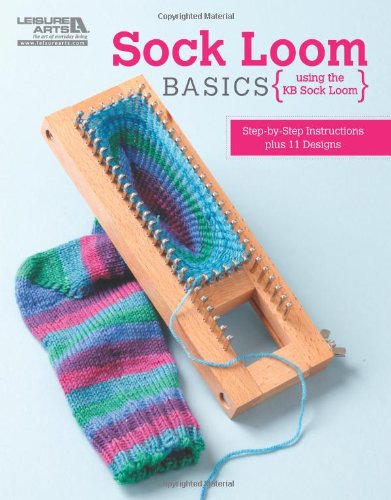 Sock Loom Basics   2011 9781609004163 Front Cover