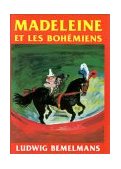 Madeleine Et Les Bohemians: (Madeline and the Gypsies)  1996 9782211051163 Front Cover