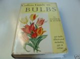 Collins Guide to Bulbs  2nd 1971 9780002140164 Front Cover