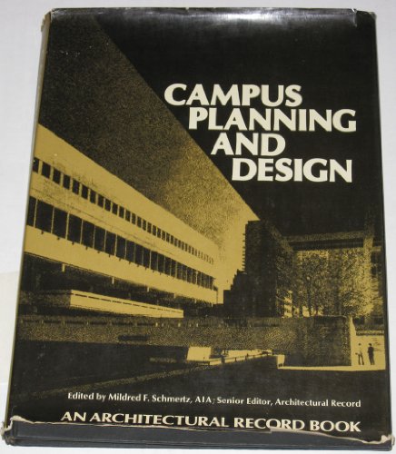 Campus Planning and Design   1972 9780070022164 Front Cover