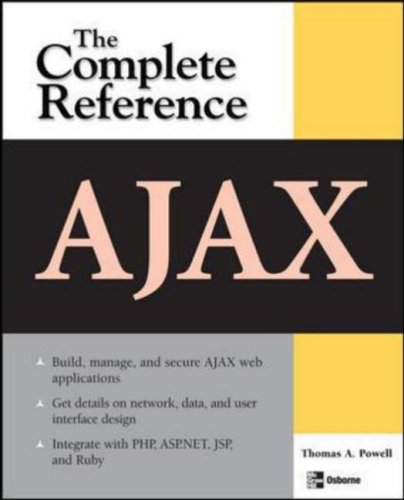Ajax: the Complete Reference   2008 9780071492164 Front Cover