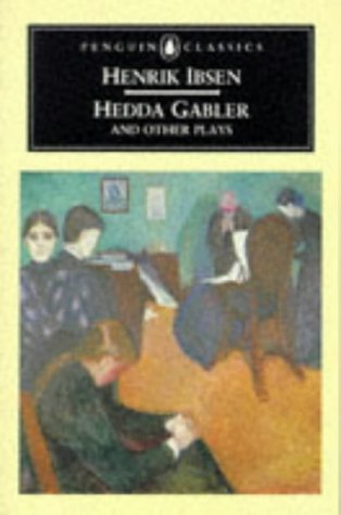Hedda Gabler and Other Plays   1950 9780140440164 Front Cover