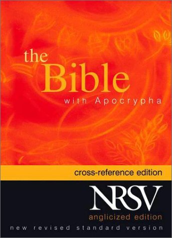 New Revised Standard Version Cross Reference Edition with Apocrypha (Anglicized Text)   2003 9780191000164 Front Cover