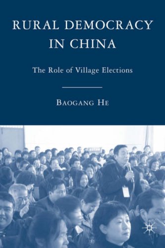 Rural Democracy in China The Role of Village Elections  2007 9780230600164 Front Cover