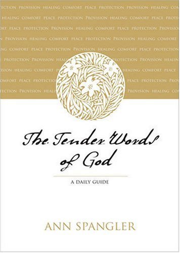 Tender Words of God A Daily Guide  2008 9780310267164 Front Cover