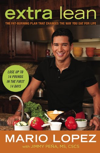 Extra Lean The Fat-Burning Plan That Changes the Way You Eat for Life  2010 9780451230164 Front Cover